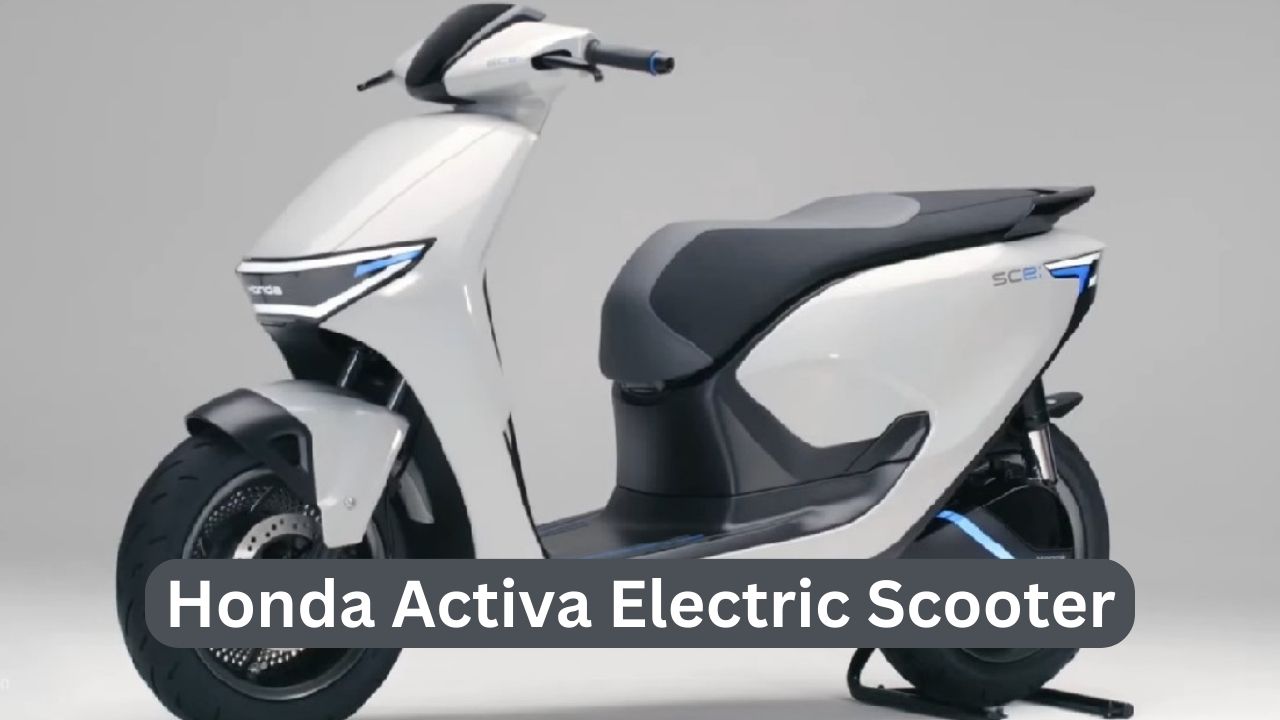 You are currently viewing Honda Activa Electric Scooter होंडा का यह इलेक्ट्रिक स्कूटर जल्द ही लॉन्च होगा। जाने इसकी कीमत ?