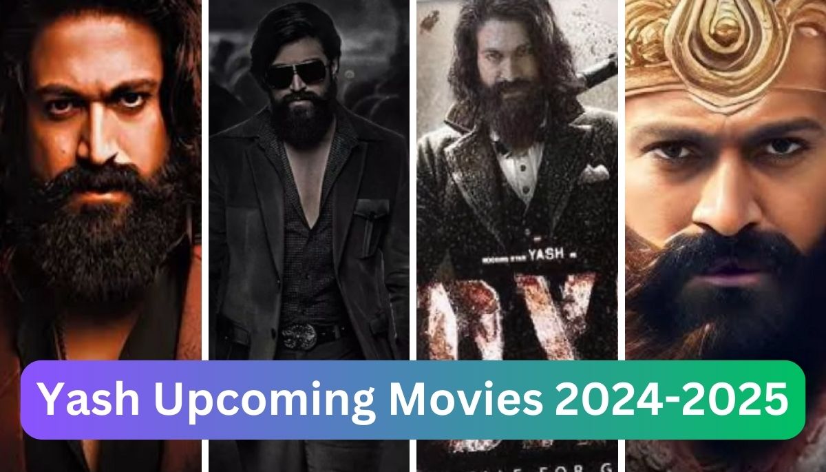 You are currently viewing Yash Upcoming Movies 2024-2025 : केजीएफ स्टार यश की आने वाली फिल्मे।